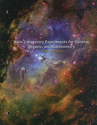 Basic Laboratory Experiments for General, Organic, and Biochemistry