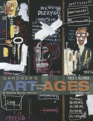 Gardner's Art Through the Ages: A Concise Global History (Book Only)