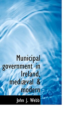 Municipal government in Ireland, medival & modern