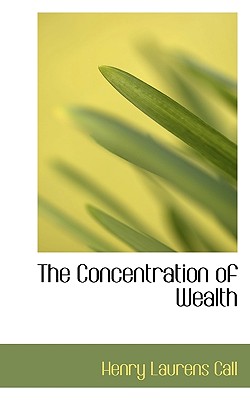 The Concentration of Wealth