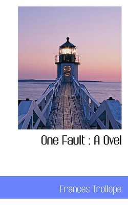 One Fault: A Ovel