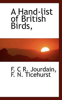 A Hand-list of British Birds,