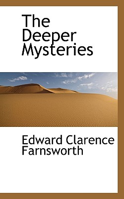 The Deeper Mysteries