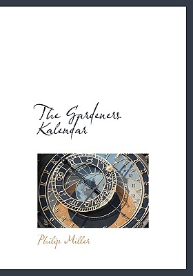 The Gardeners Kalendar