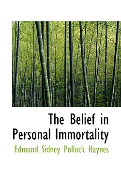 The Belief in Personal Immortality