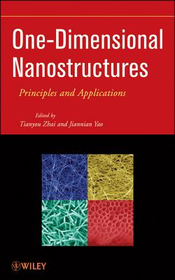 One-Dimensional Nanostructures: Principles and Applications