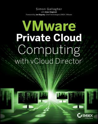 Image for VMware Private Cloud Computing with vCloud Director VMware Private Cloud Computing with vCloud Director