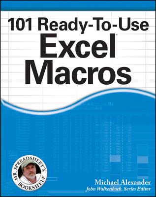 Image for 101 Ready-To-Use Excel Macros 101 Ready-To-Use Excel Macros