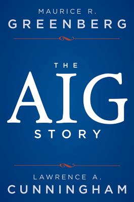Image for The AIG Story The AIG Story
