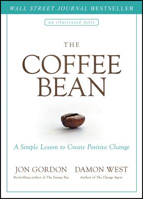 Coffee Bean: A Simple Lesson to Create Positive Change