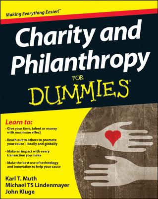 Charity and Philanthropy For Dummies (For Dummies (Business & Personal Finance))