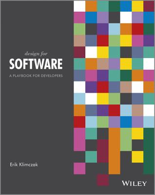 Image for Design for Software: A Playbook for Developers Design for Software: A Playbook for Developers