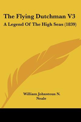 The Flying Dutchman V3: A Legend Of The High Seas (1839)