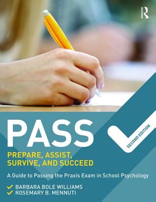 Image for PASS: Prepare, Assist, Survive, and Succeed PASS: Prepare, Assist, Survive, and Succeed