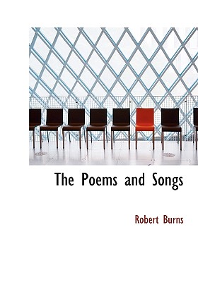 The Poems and Songs