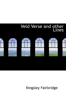 Veld Verse and other Lines