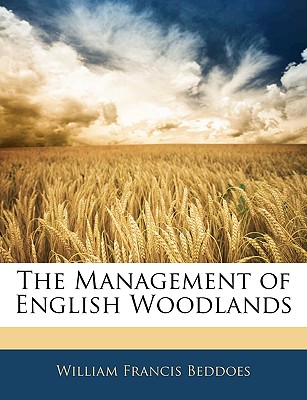 The Management of English Woodlands