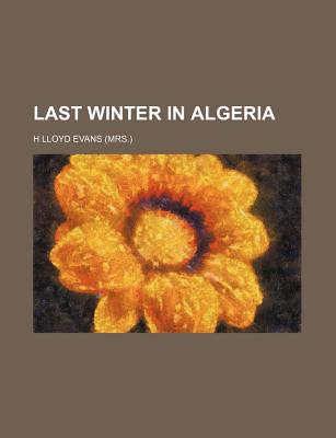 Last Winter in Algeria