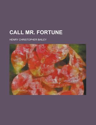 CALL MR. FORTUNE