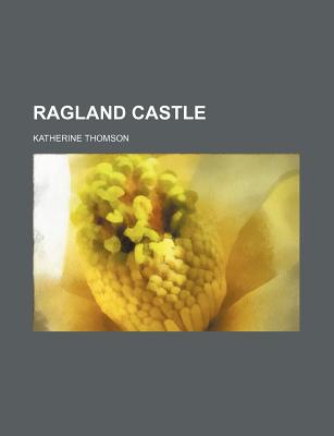 Ragland Castle