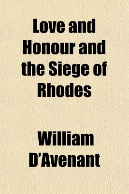 Love and Honour and the Siege of Rhodes