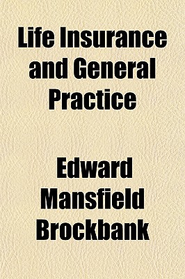 Life Insurance and General Practice