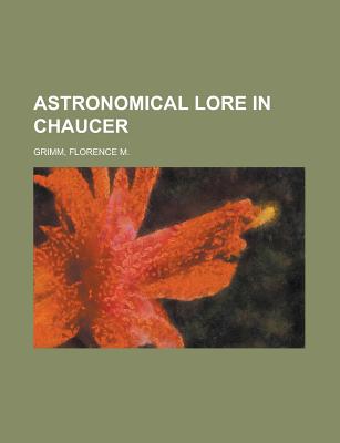Astronomical Lore in Chaucer