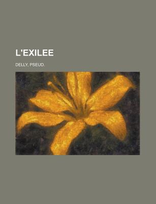 L'Exilee (French Edition)