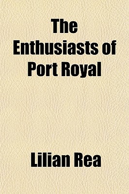 The Enthusiasts of Port Royal