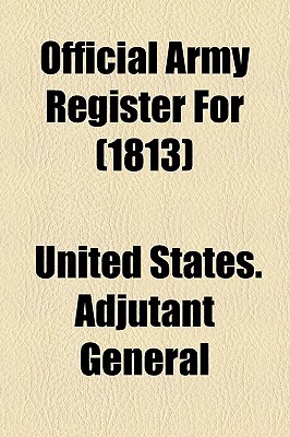 Official Army Register For (1813)