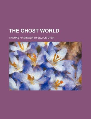 The Ghost World