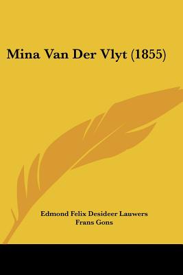 Mina Van Der Vlyt (1855)