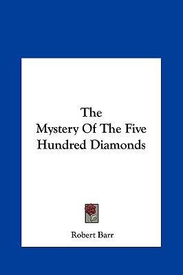 MYSTERY OF THE FIVE HUNDRED DIAMONDS