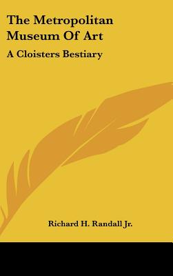 The Metropolitan Museum Of Art: A Cloisters Bestiary