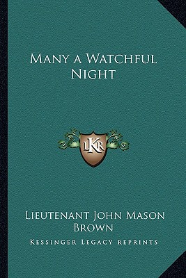 Many a Watchful Night