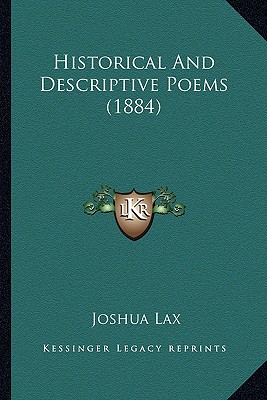 Historical And Descriptive Poems (1884)