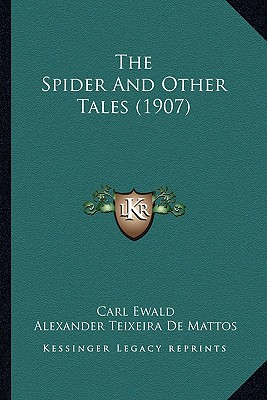 The Spider And Other Tales (1907)