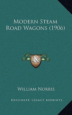 Modern Steam Road Wagons (1906)