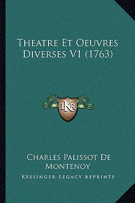 Theatre Et Oeuvres Diverses V1 (1763)