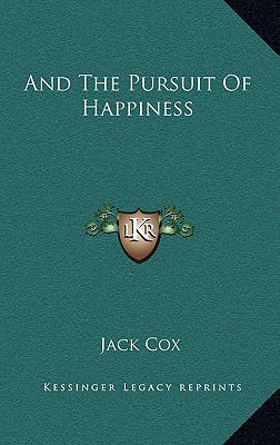 And The Pursuit Of Happiness