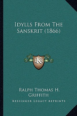 Idylls From The Sanskrit (1866)