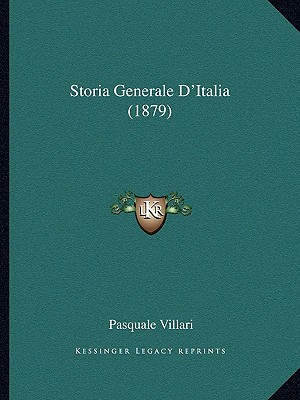 Storia Generale D'Italia (1879)