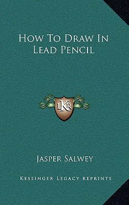 How To Draw In Lead Pencil