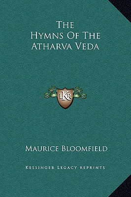 Image for The Hymns Of The Atharva Veda