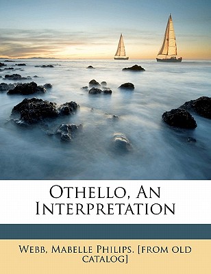 Othello, an interpretation