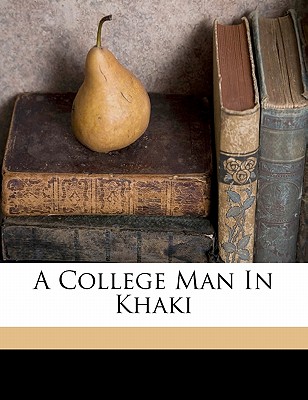 A College Man in Khaki