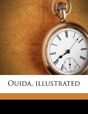 Ouida, Illustrated: 3
