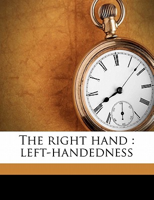 The right hand: left-handedness