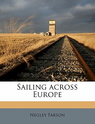 Sailing across Europe