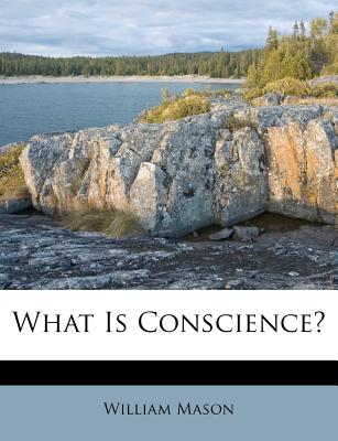 What Is Conscience